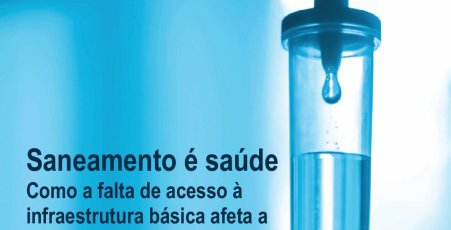ESTUDO-COMPLETO-Saneamento-e-saude-Como-a-falta-de-acesso-a-infraestrutura-basica-afeta-as-incidencias-de-doenc